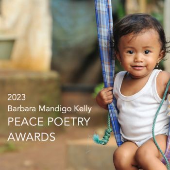 The Barbara Mandigo Kelly Peace Poetry Awards 2023 by The Nuclear Age Peace Foundation [Total Prizes of Rs. 1L+]: Submit Entries by July 1!